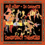 Phil Miller - Conspiracy Theories '2007