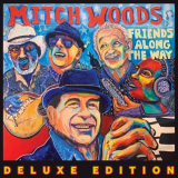Mitch Woods - Friends Along The Way (Deluxe Edition) '2023