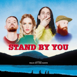 Walk off the Earth - Stand By You '2023