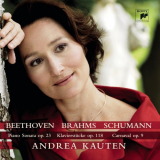 Andrea Kauten - Beethoven / Brahms / Schumann: Piano Works '2009