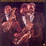 Clifford Jordan Quartet - Repetition '1984