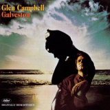 Glen Campbell - Galveston (Remastered) '1969 / 2001