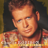 Charlie Robison - Step Right Up '2001