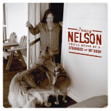 Tracy Nelson - You'll Never Be a Stranger at My Door '2007