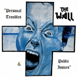Wall, The - Personal Troubles & Public Issues '1980