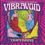 Vibravoid - Triptamine '2009