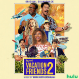 Mark Mothersbaugh - Vacation Friends 2 '2023