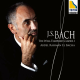 Abdel Rahman El Bacha - J.S.Bach: The Well-Tempered Clavier Book I '2011/2023