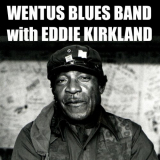 Wentus Blues Band - One Hundred Years '2023