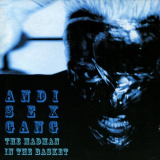 Andi Sex Gang - The Madman in the Basket '2006