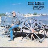 Chris LeDoux - Rodeo Songs Old And New '1973