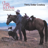 Chris LeDoux - Thirty Dollar Cowboy '1983