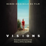 Philippe Rombi - Visions (Bande originale du film) '2023