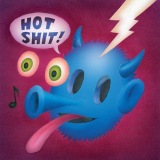 Quasi - Hot Shit '2003