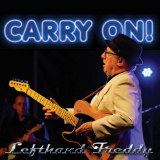 Lefthand Freddy - Carry On! '2023