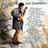 Jake Shimabukuro - Grateful '2023