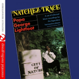 Papa George Lightfoot - Natchez Trace (Digitally Remastered) '1969/2011