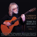 Gordon Giltrap - Time to Reflect: A Personal Anthology, Vol. 1 '2015