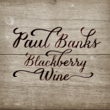 Paul Banks - Blackberry Wine '2013