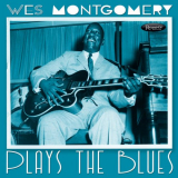 Wes Montgomery - Plays the Blues '2023