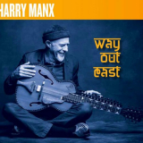 Harry Manx - Way Out East '2023