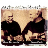 Gene Bertoncini - East Meets Midwest '1998