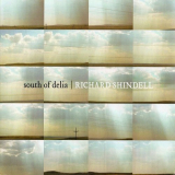 Richard Shindell - South Of Delia '2007