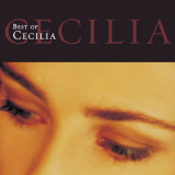 Cecilia - Best Of Cecilia '2005