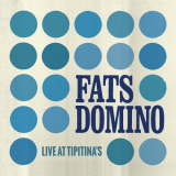 Fats Domino - Live at Tipitina's '2023