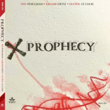 Ivo Perelman - Prophecy '2023