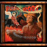 Rusted Root - Stereo Rodeo '2009