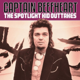 Captain Beefheart - The Spotlight Kid Outtakes '2023