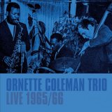 Ornette Coleman Trio - Live 1965/66 (Live) '2023