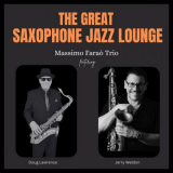 Massimo FaraÃ² - The Great Saxophone Jazz Lounge '2023