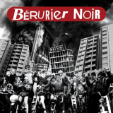 Berurier Noir - Invisible '2006 (2015)