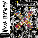 Berurier Noir - Viva Bertaga '1990
