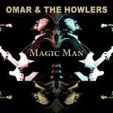 Omar And The Howlers - Magic Man (Live, Bremen, 1989) '2023