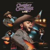 Charley Crockett - Live from the Ryman '2023