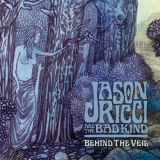 Jason Ricci - Behind the Veil '2023