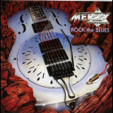 Merzy - Rock The Blues '1991