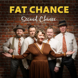 Fat Chance - Second Chance '2023