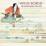 Jade Warrior - Wind Borne: The Island Albums 1974-1978 '2023