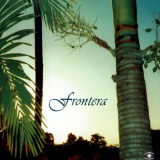 Frontera - Frontera '2006