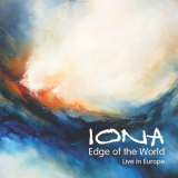 Iona - Edge Of The World (Live In Europe) '2013