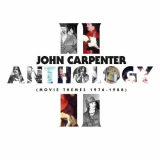 John Carpenter - Anthology II (Movie Themes 1976-1988) '2023