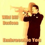 Wild Bill Davison - Embraceable You '2023