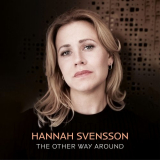 Hannah Svensson - The Other Way Around '2023