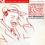 Count Basie Orchestra, The - Ain't Misbehavin' - From The Archives (Digitally Remastered) '2009
