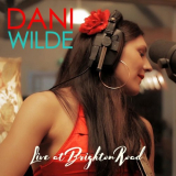 Dani Wilde - Live at Brighton Road '2017