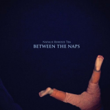 Natalie Beridze - Between The Naps '2015
